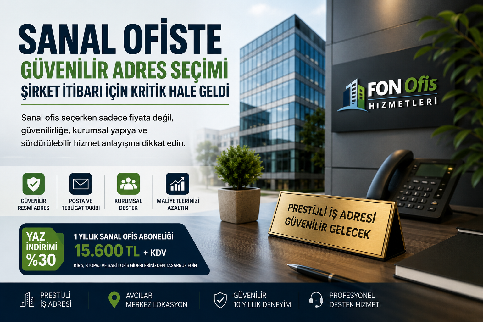 Sanal ofiste güvenilir adres seçimi şirket itibarı ve Fon Ofis Hizmetleri yaz kampanyası